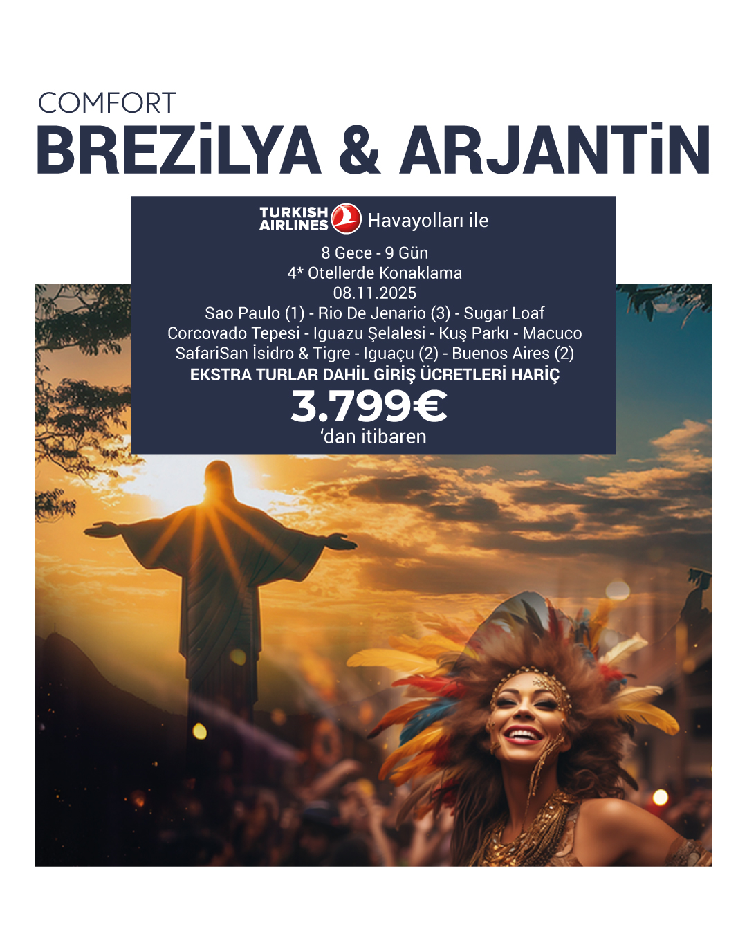 Comfort Brezilya & Arjantin Turu
